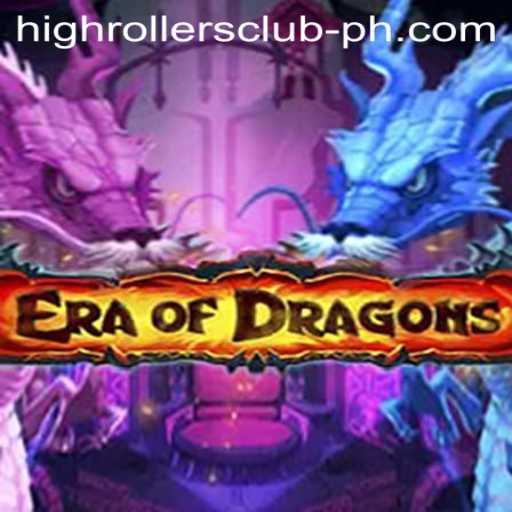 EraOfDragons: Enter the Realm of the High Rollers Club